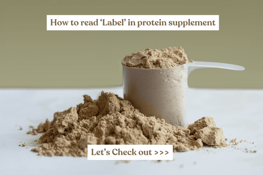 A Beignner's guide to read Protein Supplement 'Labels' - Wishfit Wellness